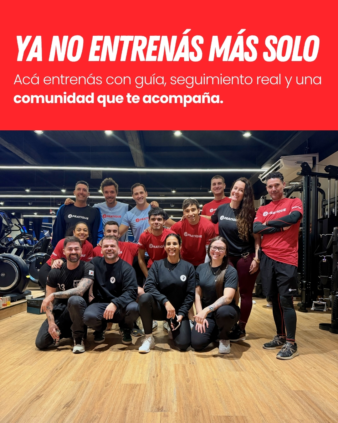 Ya no entrenás más solo